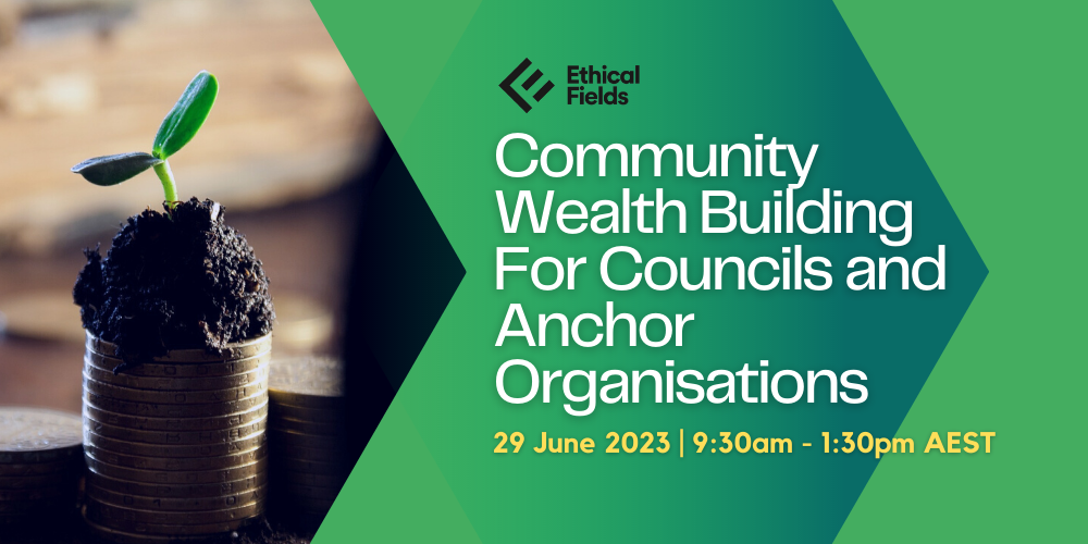 Community Wealth Building for Councils and Anchor Organisations
